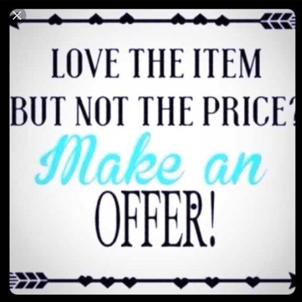 Make An Offer on any item!